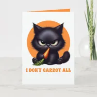 I Don’t Carrot All Funny Black Cat Pun Card