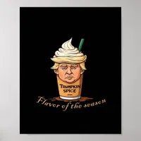 Trumpkin Spice Classic Poster