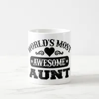 Worlds most awesome aunt coffee mug