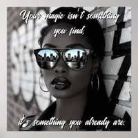Gorgeous Woman in City with Sunglasses and Quote Poster