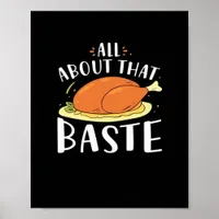 All About That Baste Minimal Design Poster
