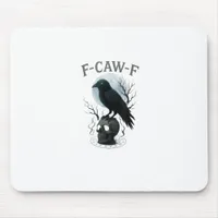 Gothic Crow F Caw F Raven Skull Halloween Graphic  Mouse Pad
