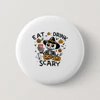 Eat Drink And Be Scary Halloween Pumpkin Miniature Button
