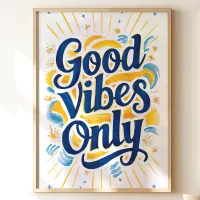 Good Vibes Only: Sunshine Wall Art Print