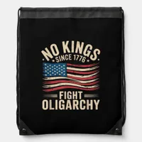 No Kings In America Since 1776  Oligarchy Patrioti Drawstring Bag