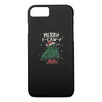 Merry F-Caw-F iPhone 8/7 Case