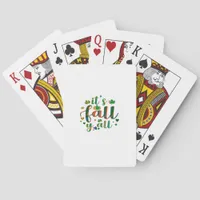 It’s Fall Y’all Graphic Style Poker Cards