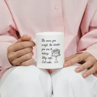 Stay Safe Eat Cake Funny Meme Coffee Mug