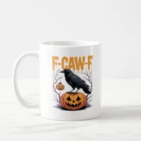 F-Caw-F Classic Halloween Raven Pumpkin Tee - Spoo Coffee Mug