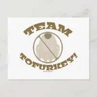 Team Tofurkey Postcard