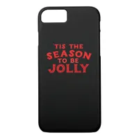 Tis The Season Merry Christmas iPhone 8/7 Case