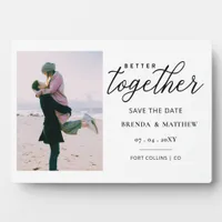 Better Together Script Photo Save The Date Plaque