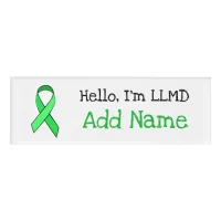 Personalized Hello, Im LLMD Name Tag