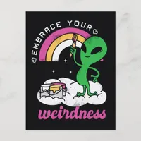 Alien Embrace Your Wierdness Postcard