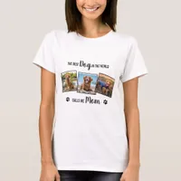 Custom Dog Mom White Photo Collage T-Shirt