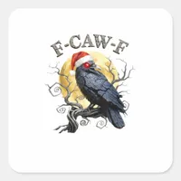 Funny Crow F-Caw-F Bird Gothic Christmas Santa Hat Square Sticker
