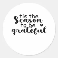 Tis The Season To Be Quote Classic Round Sticker
