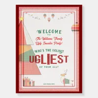 Ugly Sweater Ugliest Contest Christmas Welcome Foam Board