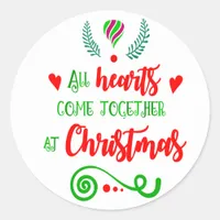 All Hearts Come Together At Christmas Holiday, ZSG Classic Round Sticker