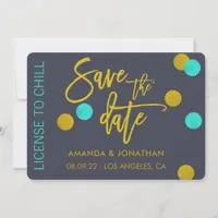 Quirky License to Chill Wedding Save the Date