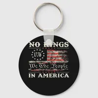No Kings In America United States Independence Cla Keychain