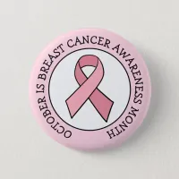 October is Breast Cancer Awareness Month Button