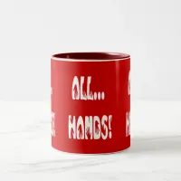 All...Hands Two-Tone Coffee Mug