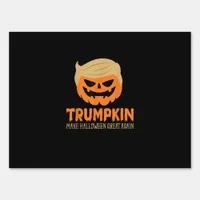 Trumpkin Make Halloween Great Again Jack O Lantern Sign