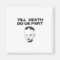 Till Death Do Us Part Classic Sloth Magnet