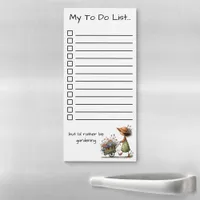 I'd Rather Be Gardening To Do List Whimsical Magnetic Notepad