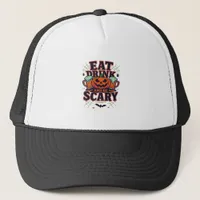 Eat Drink And Be Scary Halloween Design Creative S Trucker Hat