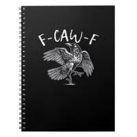 F-Caw-F Crow Retro Classic Notebook