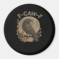 F-Caw-F Basic Design Magnet