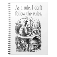 As a Rule I Don't Follow the Rules Notebook