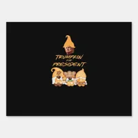 Gnome Sweet Gnome Vote Trumpkin Classic Sign