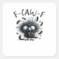 F-Caw-F Classic Retro Style Square Sticker