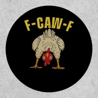 F-Caw-F-Chicken Essential Art Graphic Patch