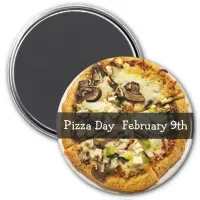 Pizza Day February Food Holiday Button Magnet