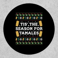 Tis Season For Tamales Funny Mexican Christmas Patch