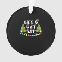 Let's Get Lit Christmas Essential Ornament