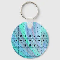 Totally Awesome Dad Puzzle Blue Keychain