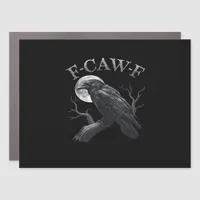 Crow F-Caw-F Funny Bird Moon Retro Classic Car Magnet