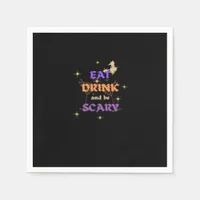 Eat Drink And Be Scary Halloween Funny Design Napkins