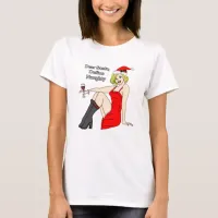 Dear Santa, Define Naughty, Retro Pinup Girl  T-Shirt