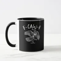 F-Caw-F Trendy Casual Mug