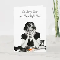 Friend Going Through a Hard Time | I' Here for You Card