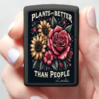 Nature’s Humor Plants Are Better Than People Zippo Lighter