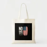 No Kings In America Since 1776 Freedom Spirit Look Tote Bag