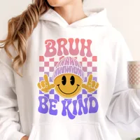 Bruh Be Kind Happy Face Beanie Pastel Gradient Hoodie