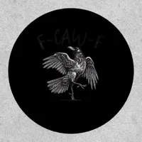 Crow, F-Caw-F Funny Bird Retro Graphic Patch
